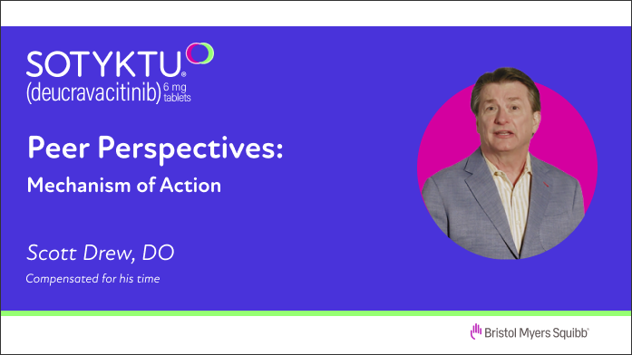 Watch Peer Perspectives Videos: Mechanism of Action, Dr. Scott Drew, DO
