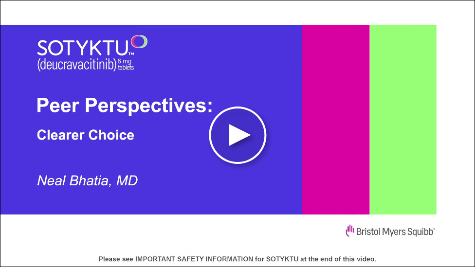 Peer Perspectives: Clearer Choice, Dr. Neal Bhatia, MD